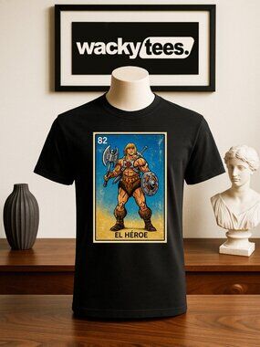 El Heroe The Hero He Man Master of the Loteria Universe Mexican Bingo Graphic Te